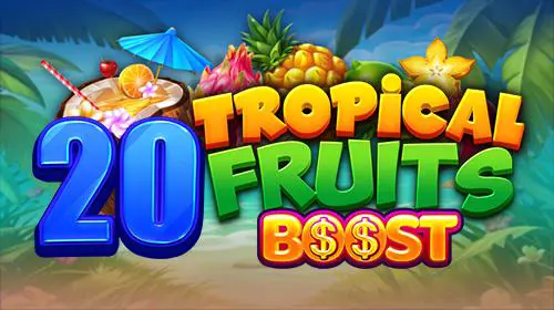 20 Tropical Fruits Boost - Spin City - Lesotho