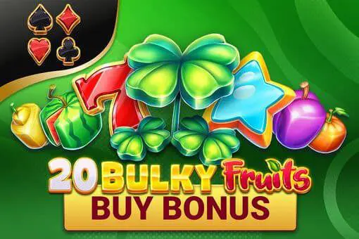 20 Bulky Fruits Buy Bonus - Spin City - Lesotho