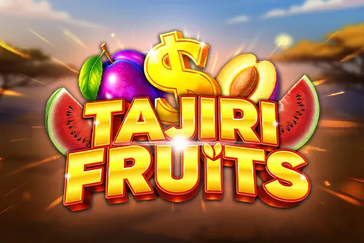 Tajiri Fruits - Spin City - Lesotho