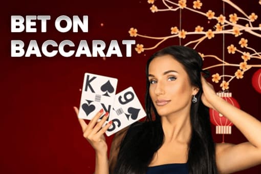 Bet on Baccarat